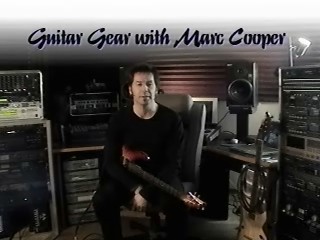 *1* EXPLORING GUITAR GEAR  WITH MARC COOPER